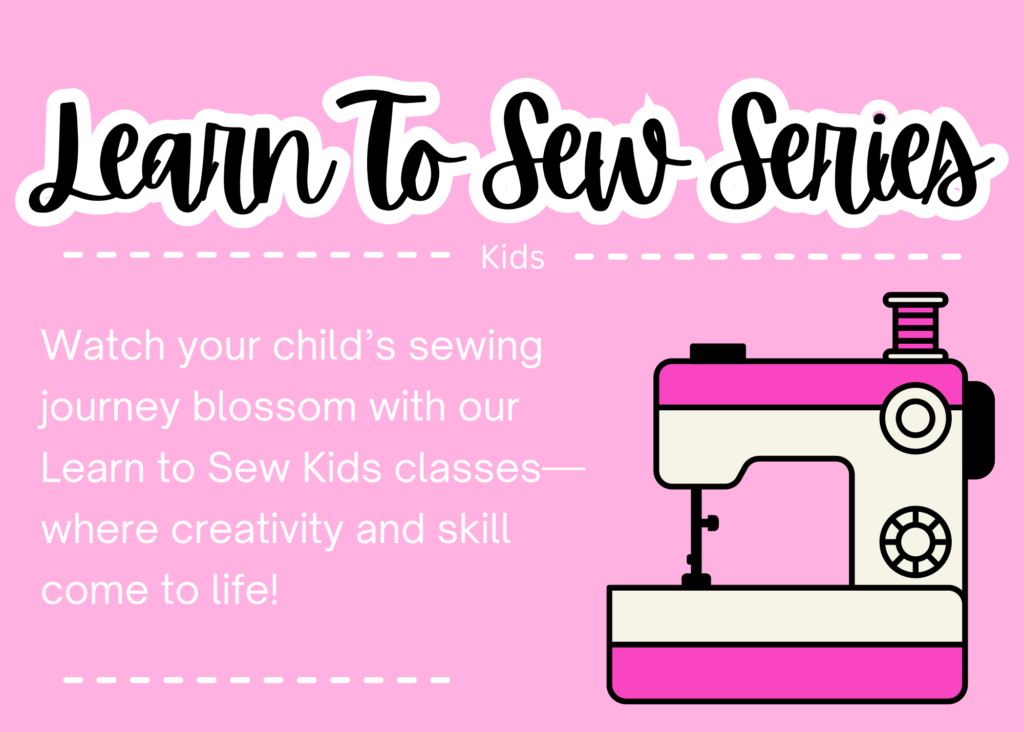 Learn to Sew Series for Kids